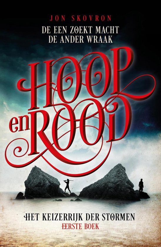 Het keizerrijk der stormen 1 - Hoop en rood