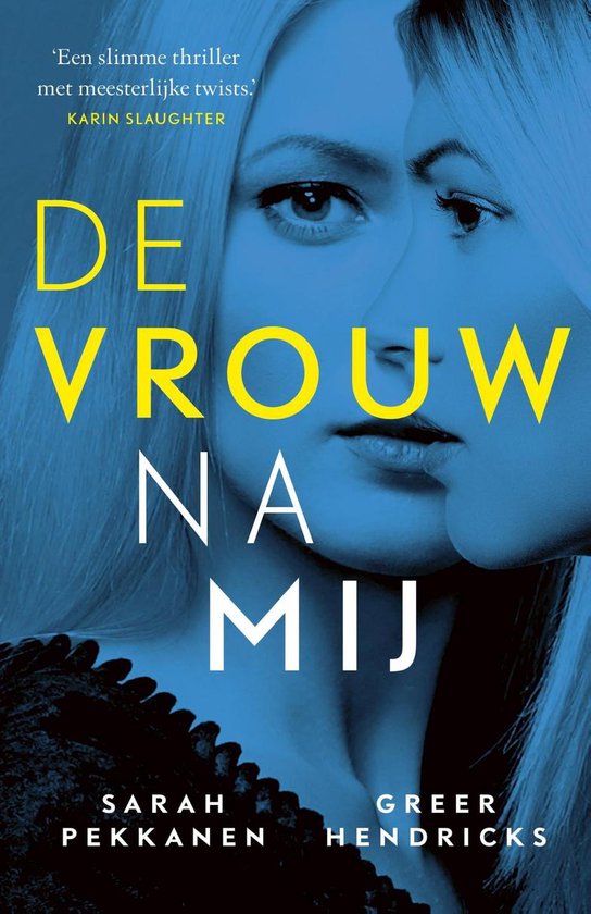 De vrouw na mij