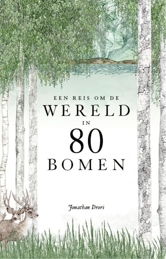 Een reis om de wereld in 80 bomen