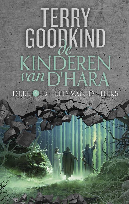 De Kinderen van D'Hara 4 - De Eed van de Heks