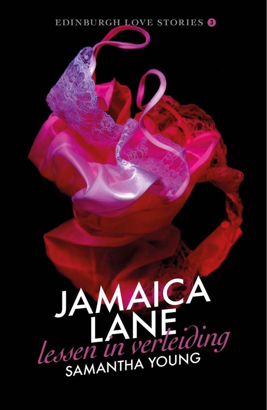 Edinburgh Love Stories 3 - Jamaica Lane - Lessen in verleiding