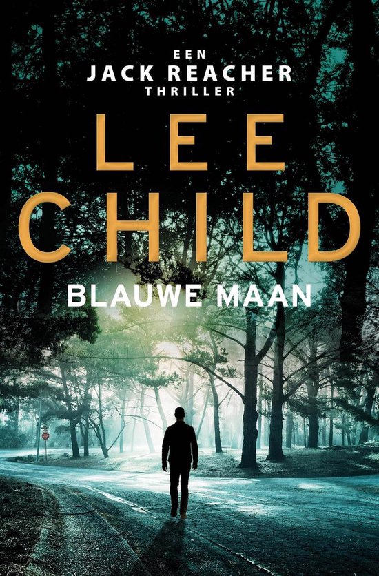 Jack Reacher 24 - Blauwe maan