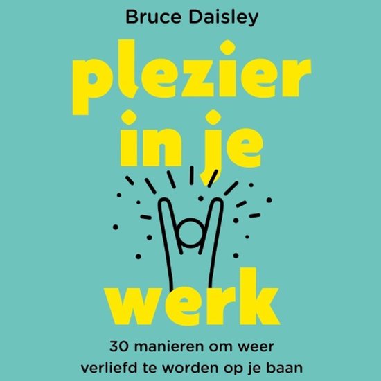 Plezier in je werk