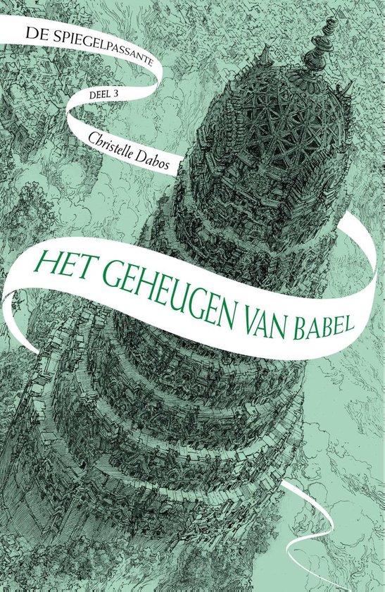 De spiegelpassante 3 - Het geheugen van Babel