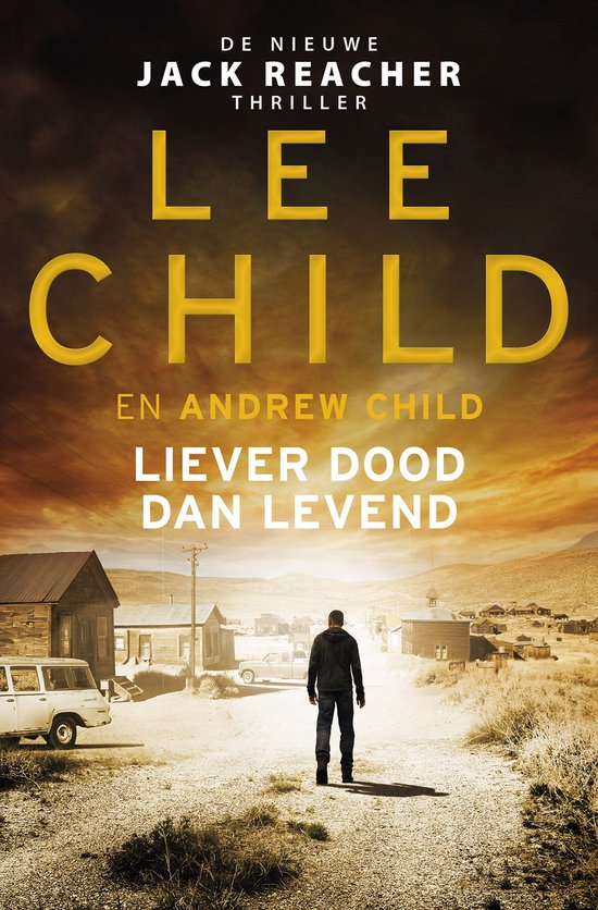 Jack Reacher 26 - Liever dood dan levend