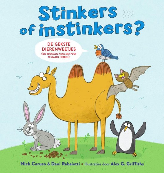 Stinkers of instinkers