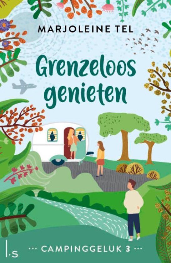 Campinggeluk 3 - Grenzeloos genieten