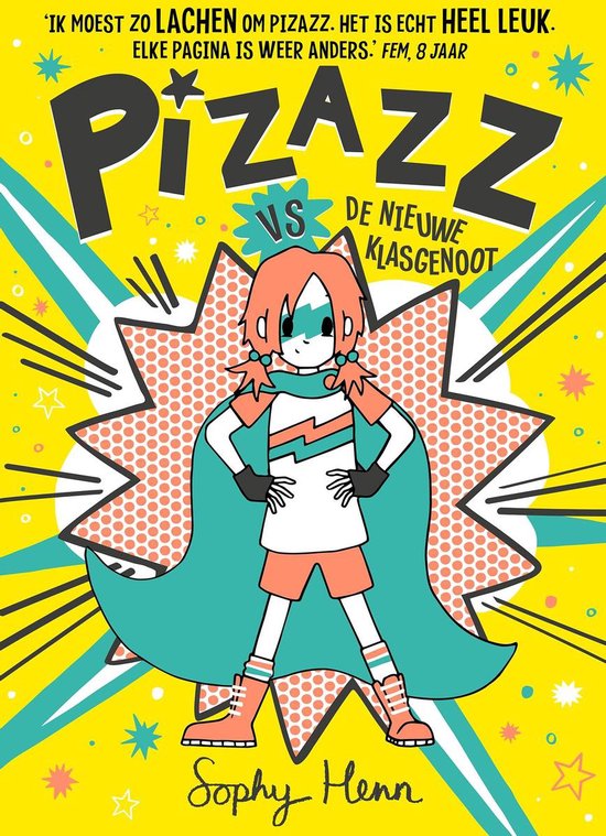 Pizazz 2 - Pizazz vs de nieuwe klasgenoot