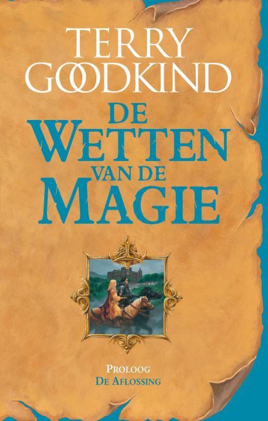 De Wetten van de Magie - De Aflossing