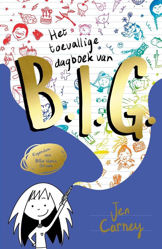 B.I.G. 1 - Het toevallige dagboek van B.I.G.