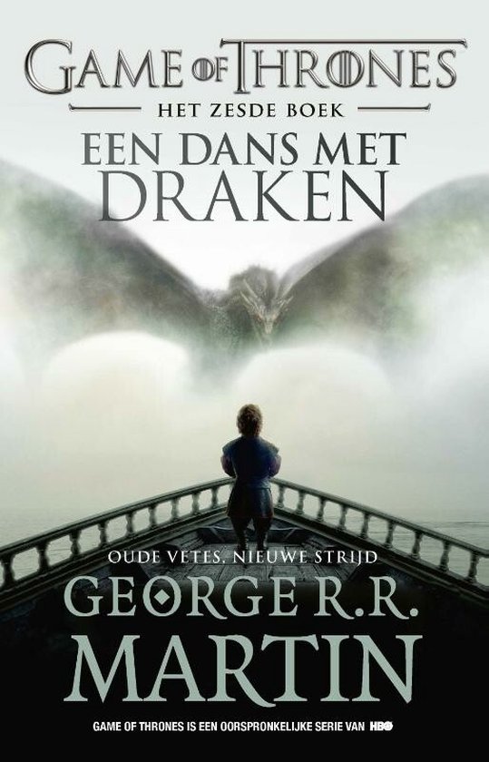 Game of Thrones 6 - Een dans met draken - Oude vetes, nieuwe strijd