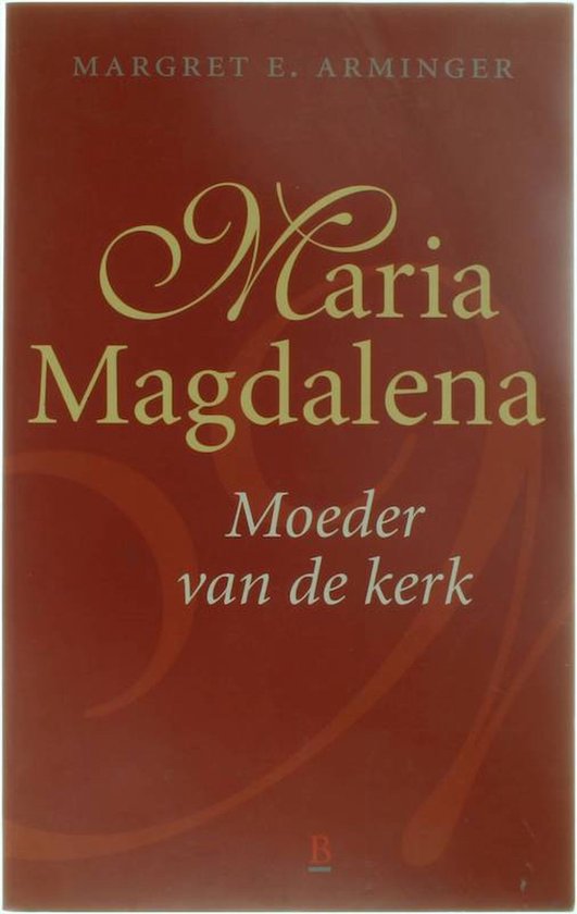 Maria Magdalena De Verraden Pausin