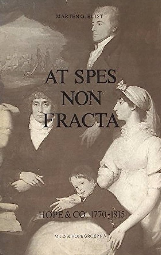 At spes non fracta hope & co 1770-1815