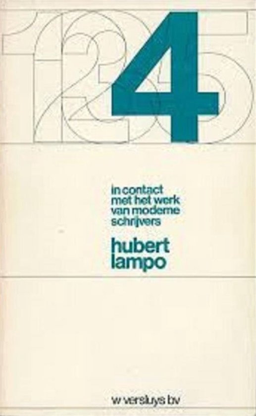 In contact met het werk van moderne schrijvers deel 4 : Hubert Lampo