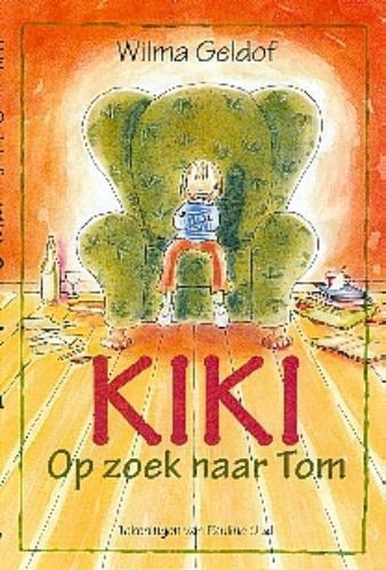 KIKI op zoek naar Tom