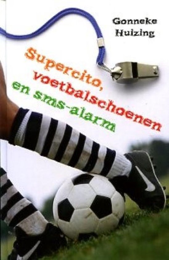 Supercito, voetbalschoenen en sms-alarm