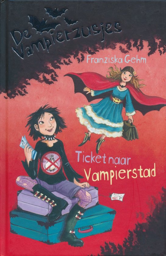 De vampierzusjes Ticket naar Vampierstad