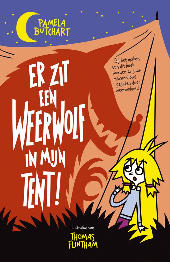 Er zit een weerwolf in mijn tent