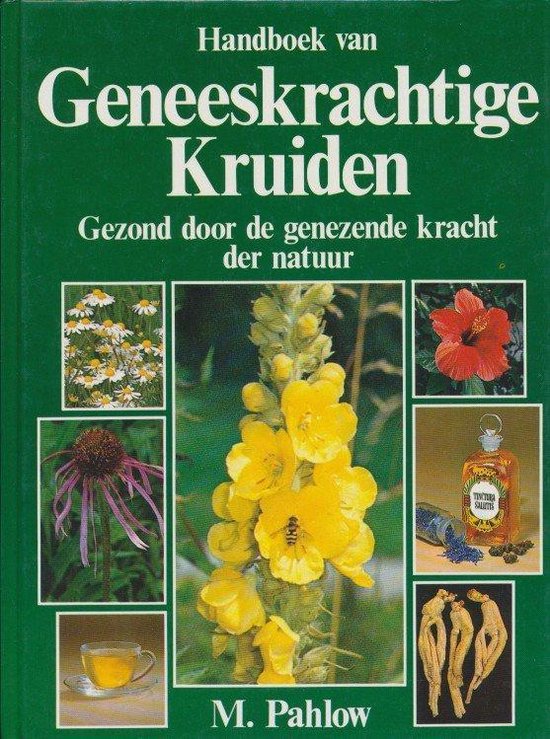 Handboek van geneeskrachtige kruiden