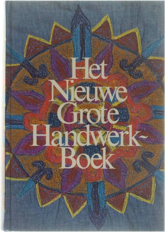 Het Nieuwe Grote Handwerk Boek