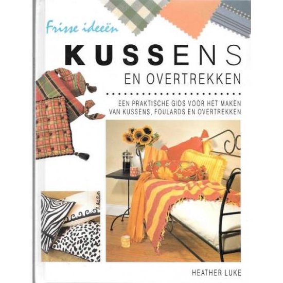 Kussens en overtrekken