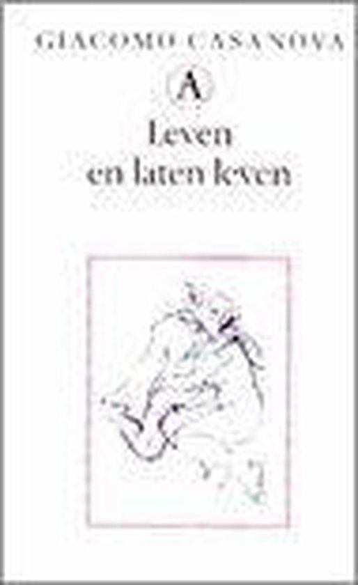 Leven en laten leven: memoires deel 8 - Integrale editie