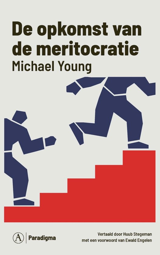 Paradigma 4 - De opkomst van de meritocratie