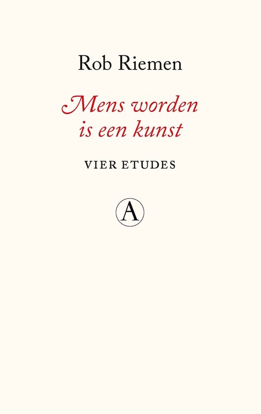 Mens worden is een kunst