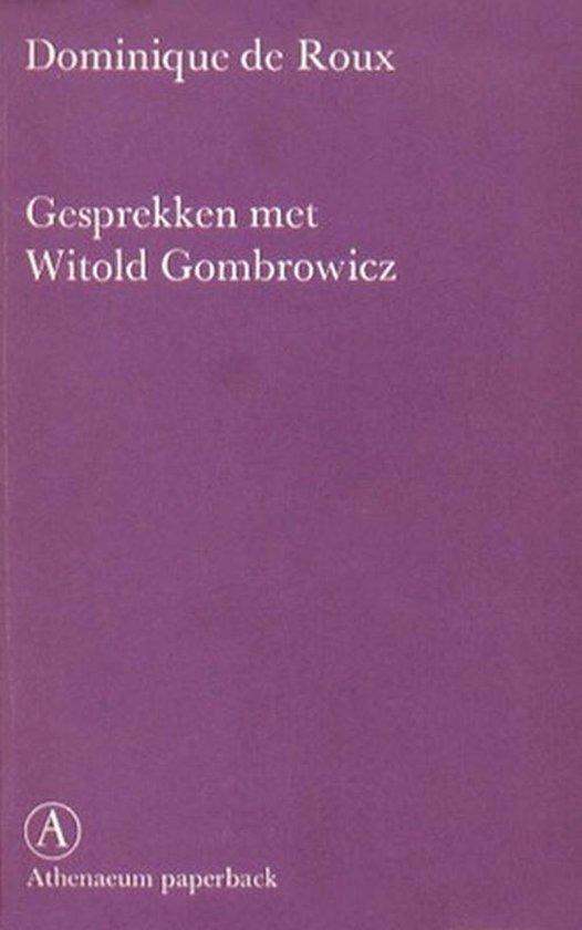 Gesprekken met Witold Gombrowicz