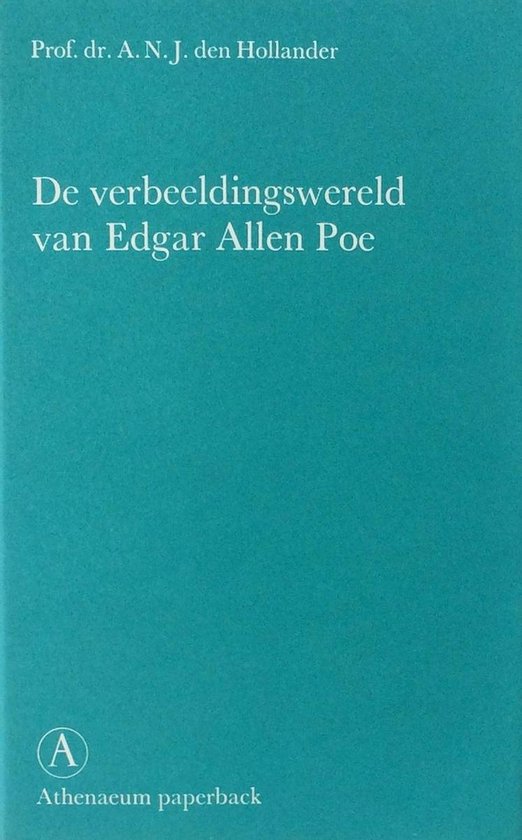 De verbeeldingswereld van Edgar Allen Poe