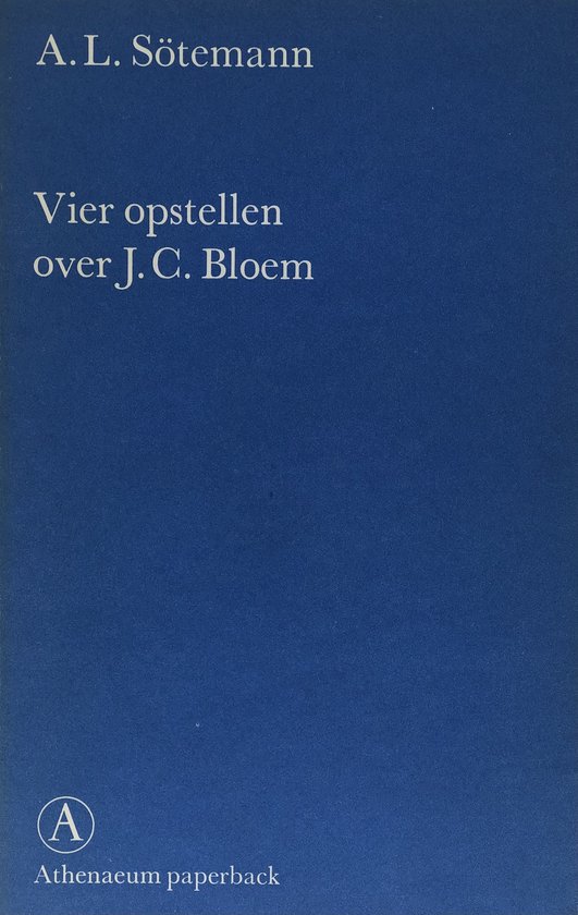 Vier opstellen over J.C. Bloem