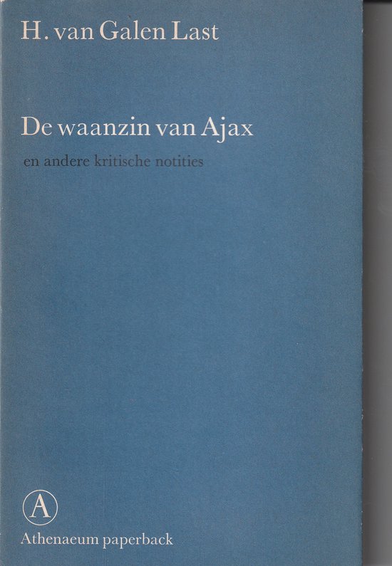 De waanzin van Ajax