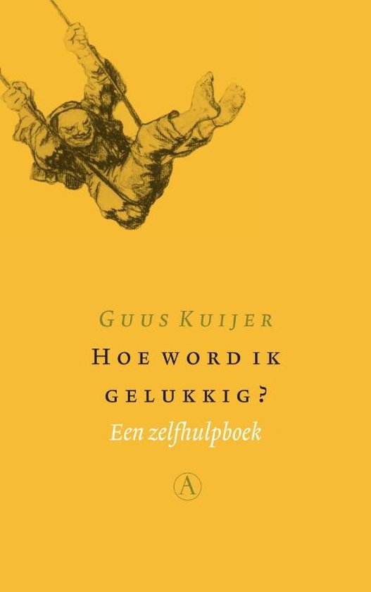 Hoe Word Ik Gelukkig?