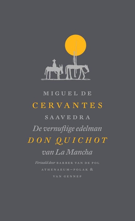 De vernuftige edelman Don Quichot van La Mancha