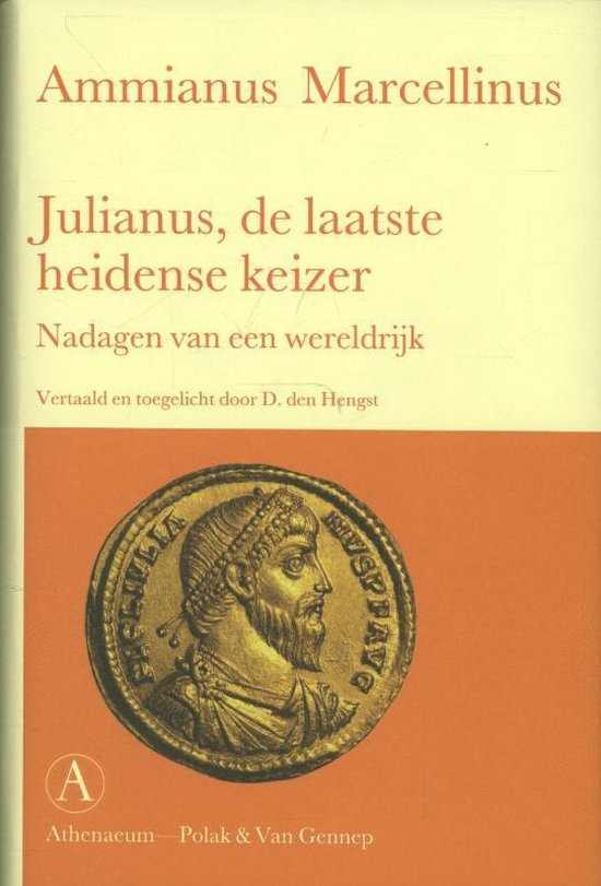 Julianus, de laatste heidense keizer