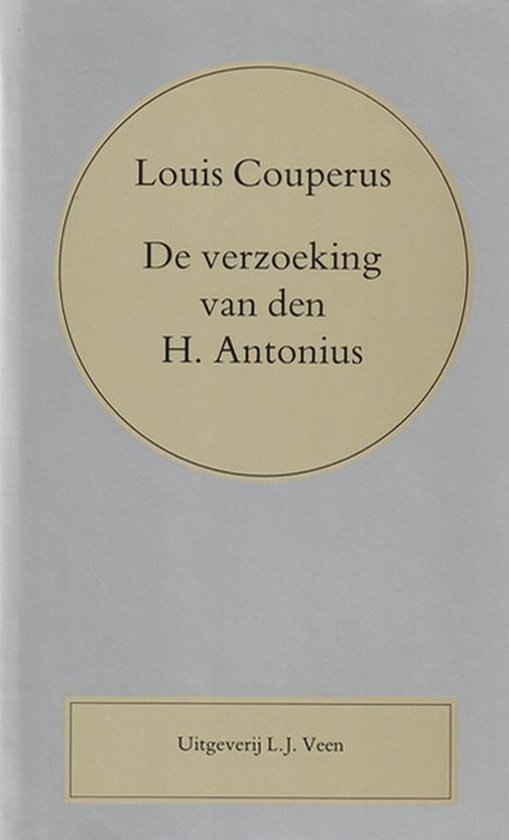 Volledige werken 12: De verzoeking van den H. Antonius