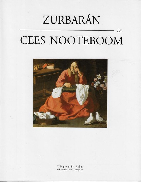 Zurbaran & Cees Nooteboom