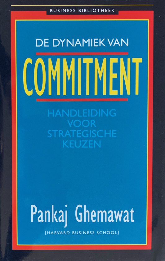 DYNAMIEK VAN COMMITMENT