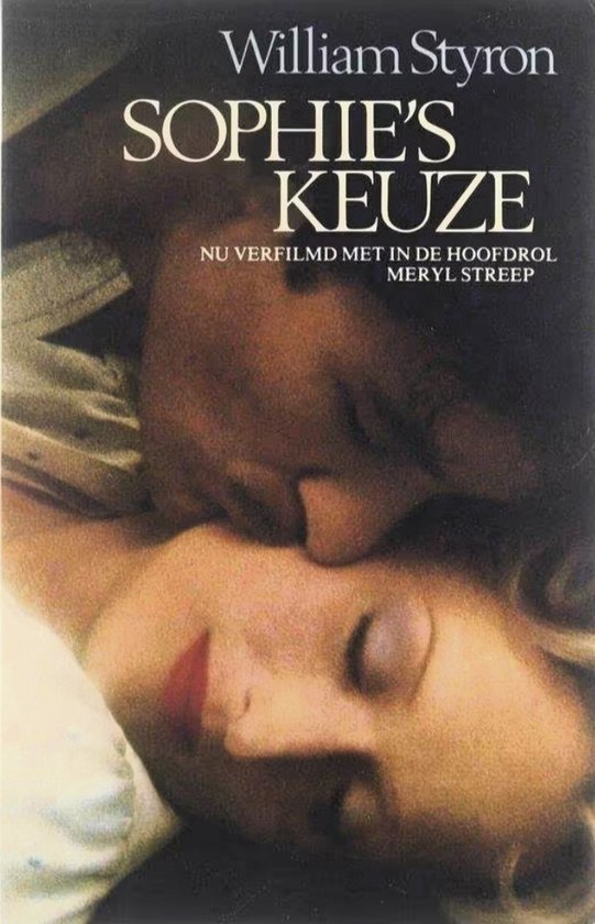 Sophie's keuze. - William Styron.