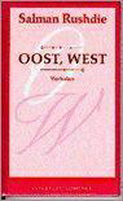 Oost, West : Verhalen