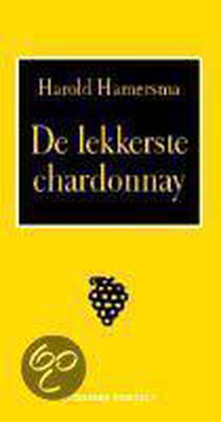 De lekkerste chardonnay