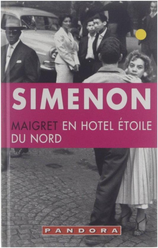 Maigret en hotel Ã‰toile du Nord