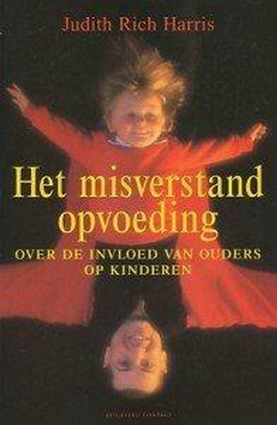 Misverstand Opvoeding