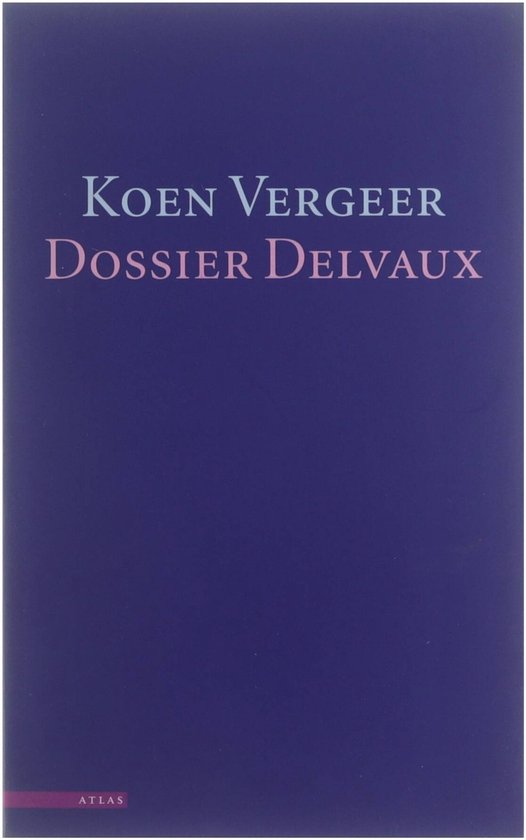 Dossier Delvaux