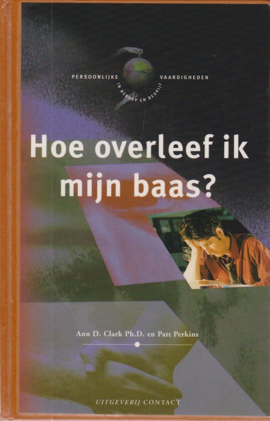 Hoe Overleef Ik Mijn Baas