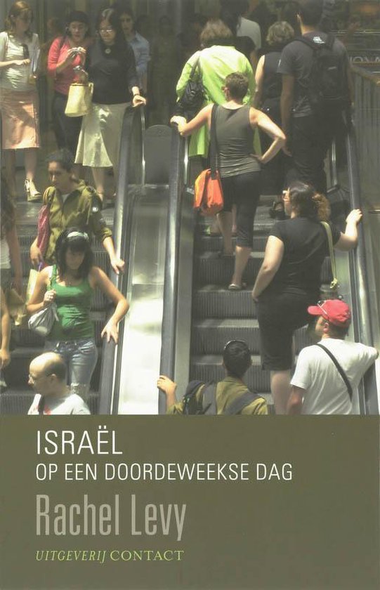 Israel Op Een Doordeweekse Dag