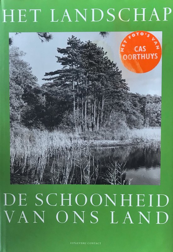 De Schoonheid Van Ons Land 3 Het Landschap