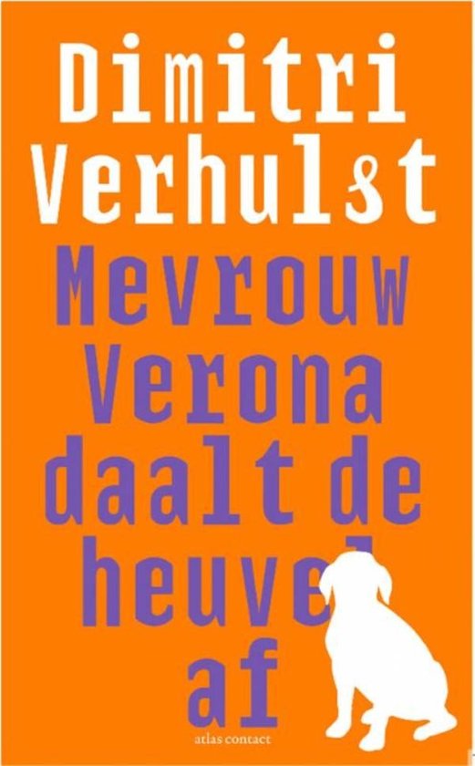 Mevrouw Verona daalt de heuvel af