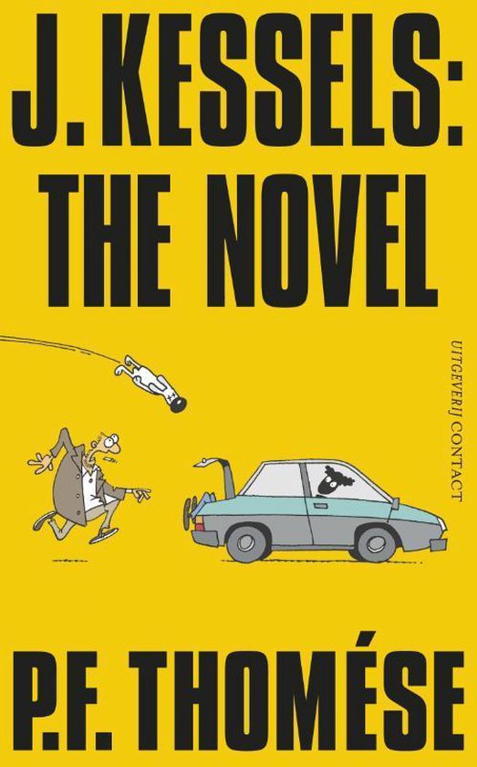 J. Kessels: The Novel