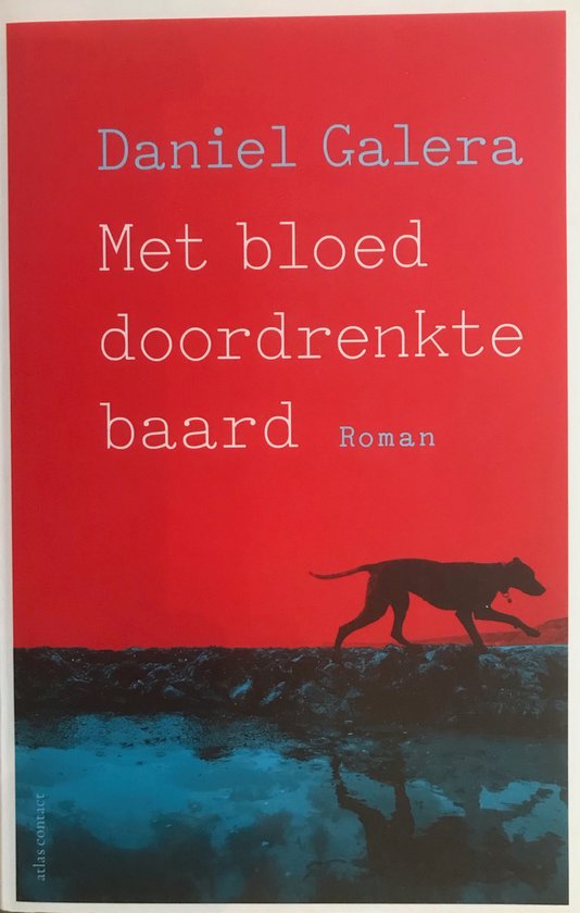 Met bloed doordrenkte baard